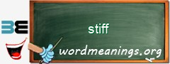 WordMeaning blackboard for stiff